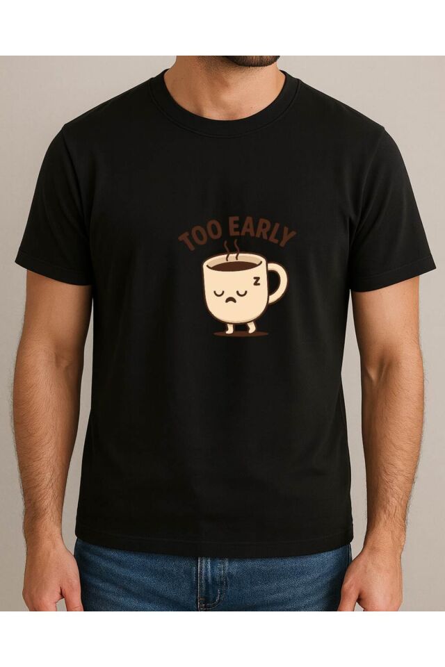 Tişört Unisex (Too Early) Erkek Si̇yah - L