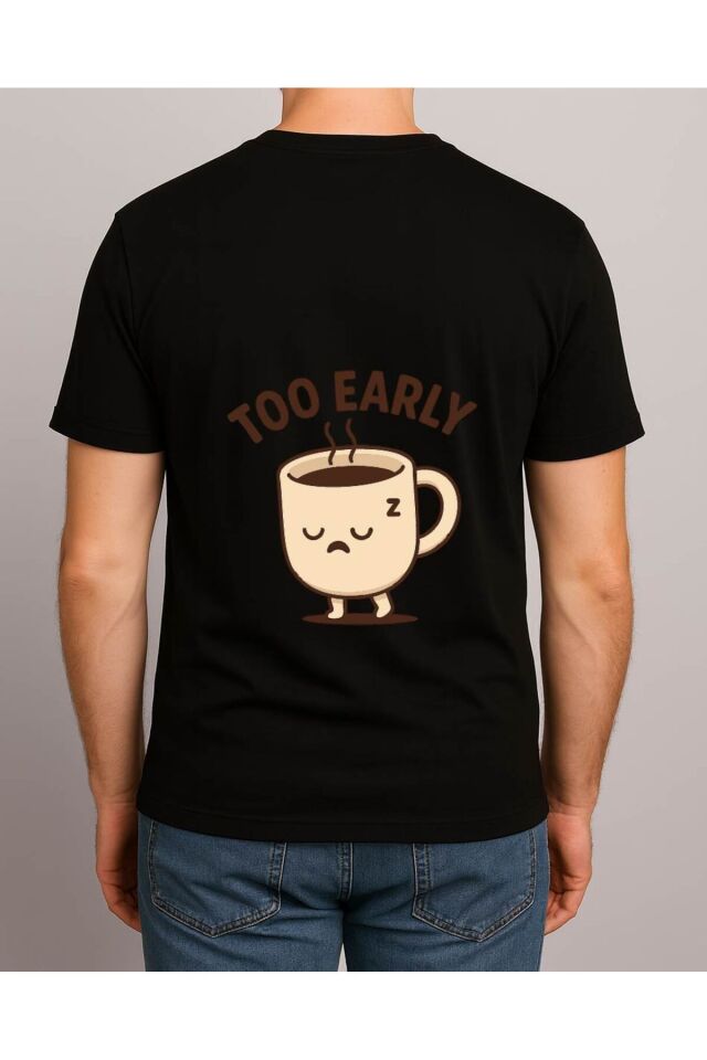 Tişört Unisex (Too Early) Erkek Si̇yah - 2XL