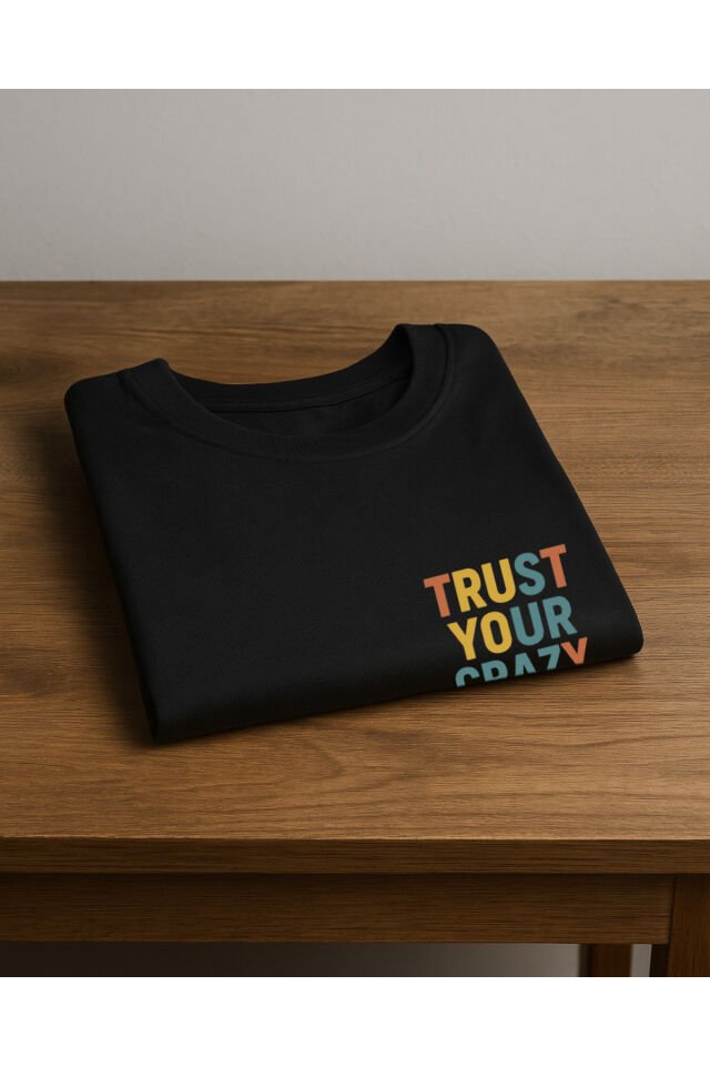 Tişört Unisex (Trust Your) Erkek Si̇yah - 2XL