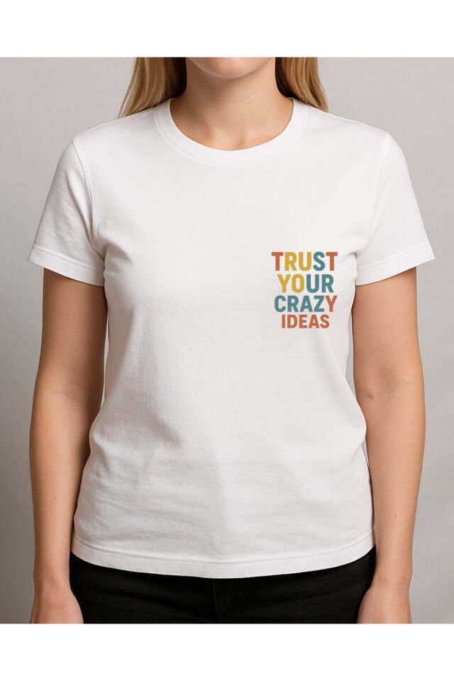 Tişört Unisex (Trust Your) Kadin Beyaz - 2XL