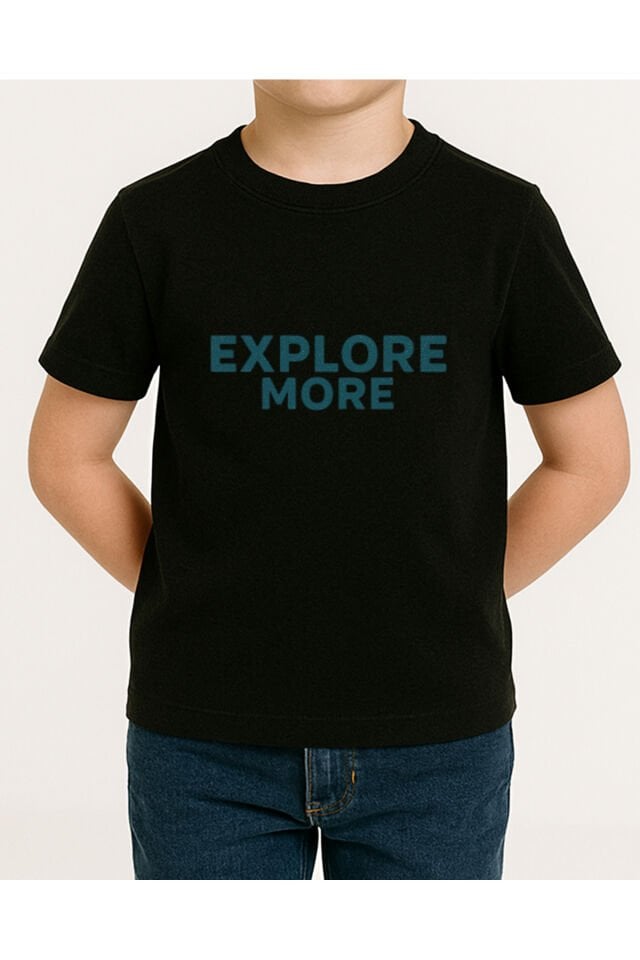 TİŞÖRT UNİSEX ÇOCUK ( EXPLORE MORE )
